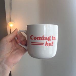 "Coming in hot!" Coffee Mug